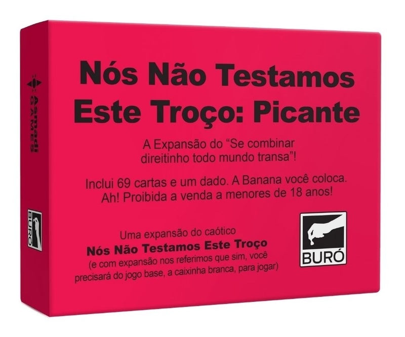 Nós Não Testamos Este Troço: Picante - Expansão Jogo De Cartas Tabuleiro Buro