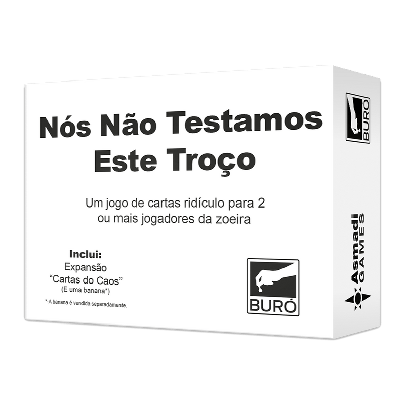 Nós Não Testamos Este Troço - Jogo Cartas Cards Tabuleiro Buro